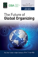 Book Cover for The Future of Global Organizing by Alain Verbeke