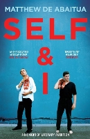 Book Cover for Self & I by Matthew De Abaitua