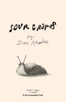 Book Cover for Sour Grapes by Dan Rhodes