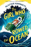 Book Cover for The Girl Who Rowed the Ocean by Alastair Humphreys