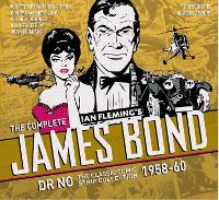 Book Cover for The Complete James Bond: Dr No - The Classic Comic Strip Collection 1958-60 by Ian Fleming