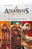 Book Cover for Assassin's Creed: The Hawk Trilogy by Titan Books