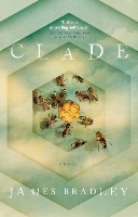 Book Cover for Clade by James Bradley