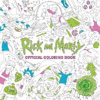 Book Cover for Rick and Morty Official Coloring Book by Titan Books