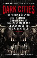 Book Cover for Dark Cities by Sherrilyn Kenyon, Cherie Priest, Jonathan Maberry, Seanan McGuire