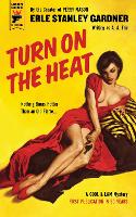 Book Cover for Turn on the Heat by Erle Stanley Gardner