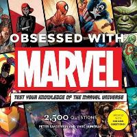 Book Cover for Obsessed With Marvel by Peter Sanderson