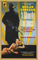 Book Cover for A Bloody Business by Dylan Struzan