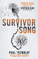 Book Cover for Survivor Song by Paul Tremblay