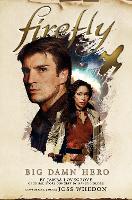 Book Cover for Firefly - Big Damn Hero by Nancy Holder, James Lovegrove