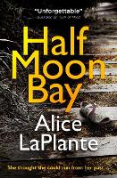 Book Cover for Half Moon Bay by Alice LaPlante