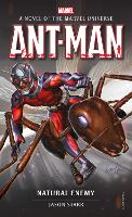 Book Cover for Marvel novels - Ant-Man: Natural Enemy by Jason Starr