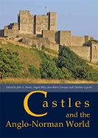 Book Cover for Castles and the Anglo-Norman World by John A. Davies
