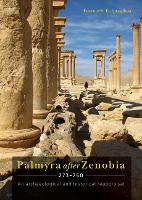 Book Cover for Palmyra after Zenobia AD 273-750 by Emanuele E. Intagliata