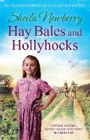 Book Cover for Hay Bales and Hollyhocks by Sheila Newberry