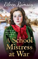 Book Cover for A Schoolmistress at War by Eileen Ramsay