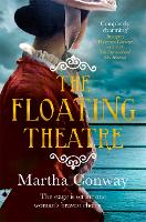 Book Cover for The Floating Theatre by Martha Conway