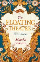 Book Cover for The Floating Theatre by Martha Conway