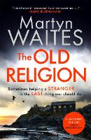 Book Cover for The Old Religion by Martyn Waites