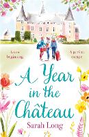 Book Cover for A Year in the Château by Sarah Long