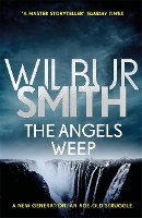 Book Cover for The Angels Weep by Wilbur Smith