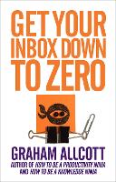 Book Cover for Get Your Inbox Down to Zero by Graham Allcott