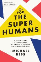 Book Cover for Make Way for the Superhumans by Michael Bess