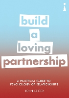 Book Cover for A Practical Guide to the Psychology of Relationships by John Karter