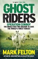 Book Cover for Ghost Riders by Mark Felton