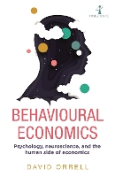 Book Cover for Behavioural Economics by David Orrell