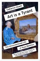 Book Cover for Art is a Tyrant by Catherine Hewitt