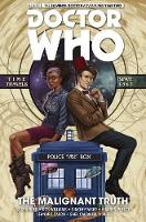 Book Cover for Doctor Who: The Eleventh Doctor Vol. 6: The Malignant Truth by Si Spurrier, Rob Williams
