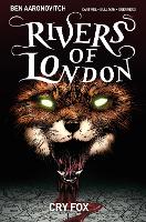 Book Cover for Rivers of London Volume 5: Cry Fox by Ben Aaronovitch, Andrew Cartmel