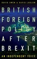 Book Cover for British Foreign Policy After Brexit by David Ludlow