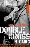 Book Cover for Double Cross in Cairo by Nigel West