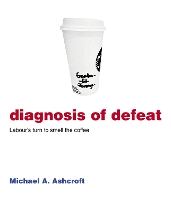 Book Cover for Diagnosis of Defeat by Michael Ashcroft