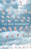 Book Cover for The New Snobbery by David Skelton