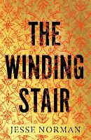Book Cover for The Winding Stair by Jesse Norman