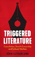 Book Cover for Triggered Literature by John Sutherland