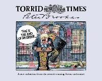 Book Cover for Torrid Times by Peter Brookes