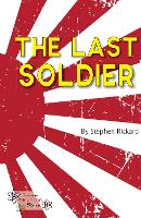 Book Cover for The Last Soldier by Stephen Rickard