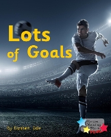 Book Cover for Lots of Goals by Elizabeth Dale