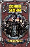 Book Cover for Zombie Storm by Dan Metcalf