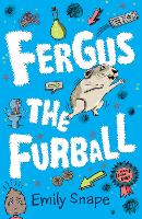 Book Cover for Fergus the Furball by Emily Snape