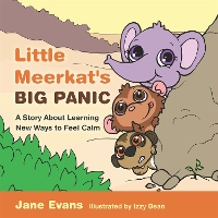 Book Cover for Little Meerkat's Big Panic by Jane Evans