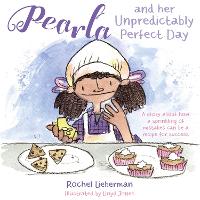 Book Cover for Pearla and her Unpredictably Perfect Day by Rochel Lieberman
