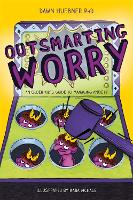 Book Cover for Outsmarting Worry by Dawn Huebner