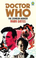 Book Cover for Doctor Who: The Crimson Horror (Target Collection) by Mark Gatiss