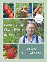 Book Cover for Grow your Own Fruit and Veg by Alan Titchmarsh