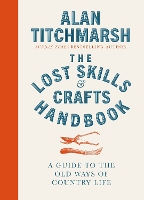 Book Cover for Lost Skills and Crafts Handbook by Alan Titchmarsh